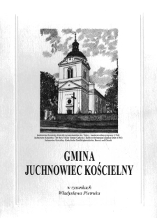 Gmina Juchnowiec Kościelny w rysunkach Władysława Pietruka