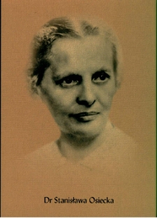 Biogram Stanisławy Osieckiej (1898-1990)