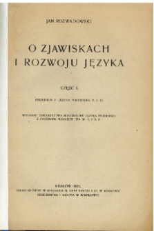 O zjawiskach i rozwoju języka. Cz. 1