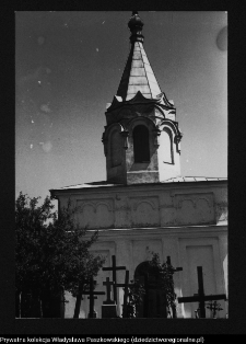 Siemiatycze, cerkiew p.w. Narodzenia Najświętszej Marii Panny oraz świętych Apostoł&oacute;w Piotra i Pawła wraz z przycerkiewnym cmentarzem