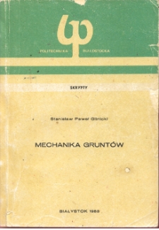 Mechanika grunt&oacute;w