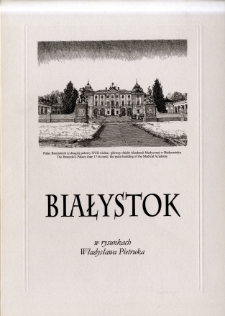 Białystok w rysunkach Władysława Pietruka