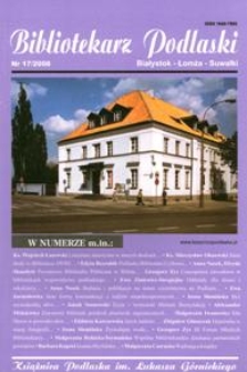 Bibliotekarz Podlaski : Białystok, Łomża, Suwałki. Nr 17 (2008)