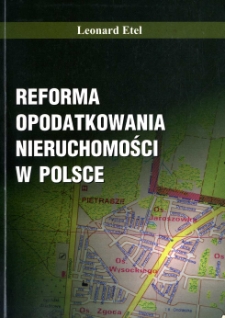 Reforma opodatkowania nieruchomości w Polsce