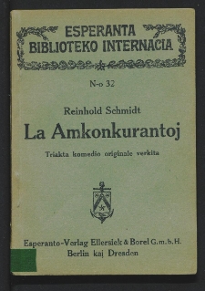 La Amkonkurantoj : triakta komedio orginale verkita
