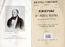 Pamiętniki d-ra J&oacute;zefa Franka Profesora Uniwersytetu Wileńskiego. T. 1