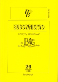 Zeszyty Naukowe Politechniki Białostockiej. Budownictwo. Z. 26