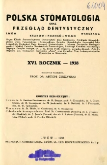 Polska Stomatologja oraz Przegląd Dentystyczny 1938 R.16 nr 1-2