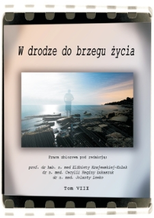 W drodze do brzegu życia : praca zbiorowa. T. 8