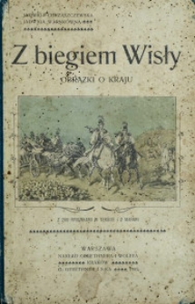 Z biegiem Wisły. Obrazki o kraju