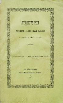Języki wschodniej części kraju naszego w stosunku do siebie i do szkół