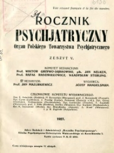 Rocznik Psychiatryczny 1927 z. 5