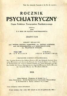 Rocznik Psychiatryczny 1933 z. 21