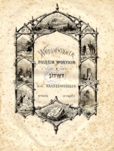 Wspomnienia Polesia, Wołynia i Litwy