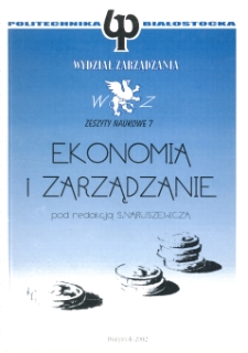 Zeszyty Naukowe Politechniki Białostockiej. Ekonomia i Zarządzanie. Z. 7