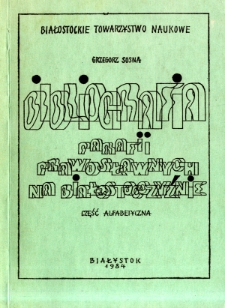Bibliografia parafii prawosławnych na Białostocczyźnie : część alfabetyczna