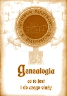 Genealogia : co to jest i do czego służy.