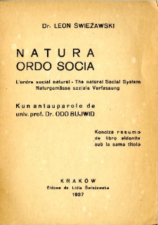 Natura ordo socia = L'orde social natural = The natural Social System = Naturgem&auml;sse sociale Verfassung.
