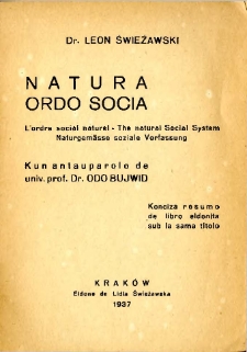 Natura ordo socia = L'orde social natural = The natural Social System = Naturgemässe sociale Verfassung.