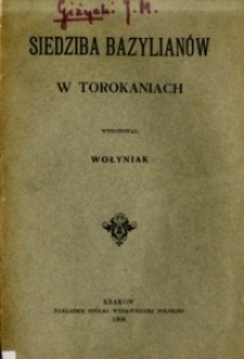 Siedziba bazylianów w Torokaniach.