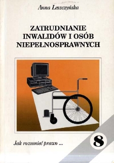 Zatrudnianie inwalidów i osób niepełnosprawnych