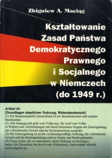 Kształtowanie zasad państwa demokratycznego, prawnego i socjalnego w Niemczech : (do 1949 r.)