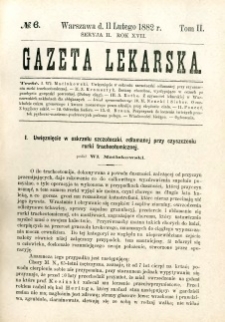 Gazeta Lekarska 1882 R.17, t.2, nr 6