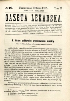 Gazeta Lekarska 1882 R.17, t.2, nr 10