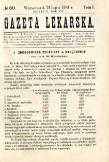 Gazeta Lekarska 1882 R.17, t.2, nr 30