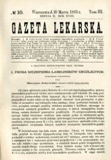 Gazeta Lekarska 1883 R.18, t.3, nr 10