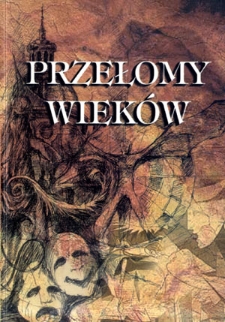 Przełomy wieków : praca zbiorowa