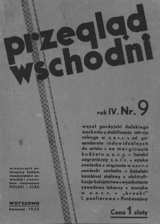 Przegląd Wschodni : miesięcznik poświęcony badaniu rzeczywistości sowieckiej oraz stosunk&oacute;w wzajemnych Polski i ZSRR. R. 4 1935 Nr 9