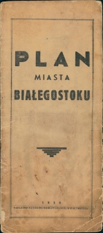 Plan miasta Białegostoku [1938]