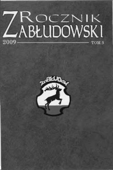 Rocznik Zabłudowski T. 3 (2009)