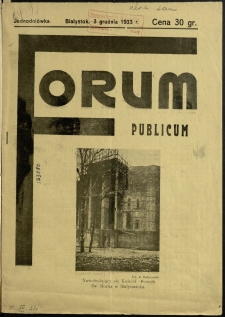 Forum Publicum : jednodniówka, Białystok 3 grudnia 1933