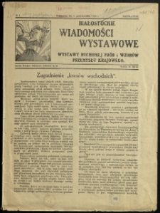 Białostockie Wiadomości Wystawowe Wystawy Ruchomej Pr&oacute;b i Wzor&oacute;w Przemysłu Krajowego