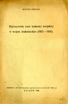Rzeczywisty ruch ludności wiejskiej w wojew. białostockim (1921-1931)