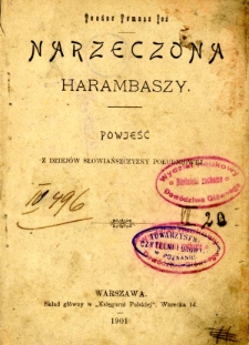 Narzeczona Harambaszy : powieść z dziej&oacute;w słowiańszczyzny południowej