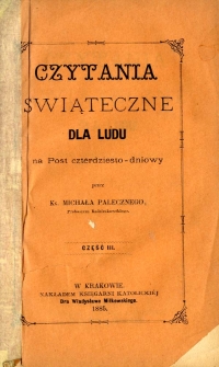 Czytania świąteczne dla ludu na Post czterdziesto-dniowy. Cz. 3