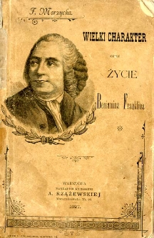 Wielki charakter czyli życie Beniamina Franklina