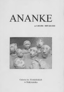 Ananke : [biuletyn Galerii im. Sleńdzińskich] 2006, nr 1