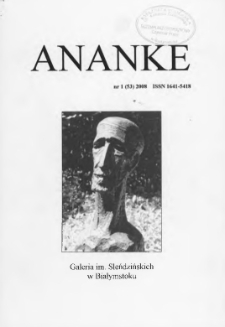 Ananke : [biuletyn Galerii im. Sleńdzińskich] 2008, nr 1