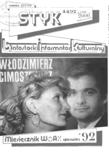 Styk : białostocki informator kulturalny 1992, nr 4