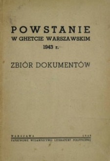 Powstanie w ghetcie warszawskim 1943. Zbiór dokumentów