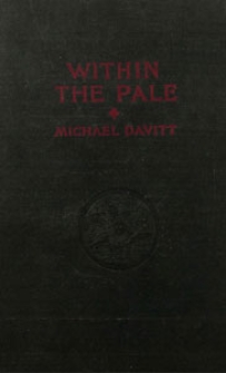 Within the pale. The true story of Anti-Semitic Persecution in Russia