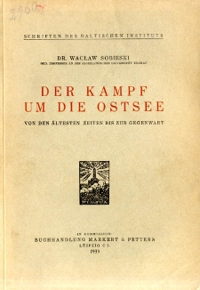 Kampf um die Ostsee : von den &auml;ltesten Zeiten bis zur Gegenwart