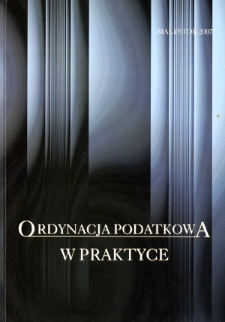 Ordynacja podatkowa w praktyce : materiały konferencyjne