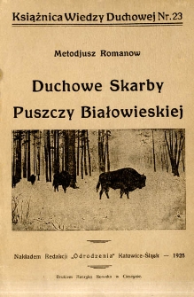 Duchowe skarby Puszczy Białowieskiej