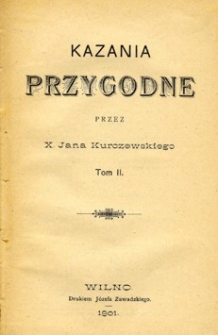 Kazania przygodne.T. 2.