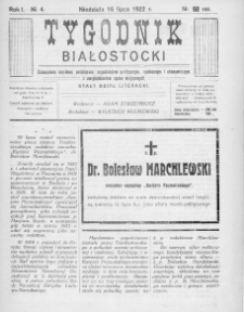 Tygodnik Białostocki : czasopismo narodowe poświęcone zagadnieniom politycznym, społecznym i ekonomicznym z uwzględnieniem spraw miejscowych 1922, nr 4